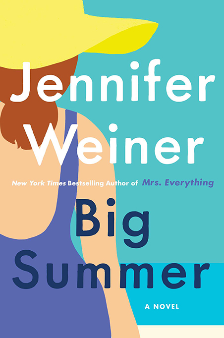 'Big Summer' by Jennifer Weiner